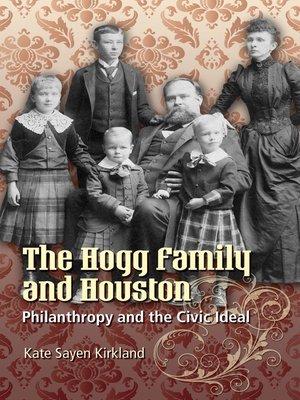 The Hogg Family and Houston - ebook